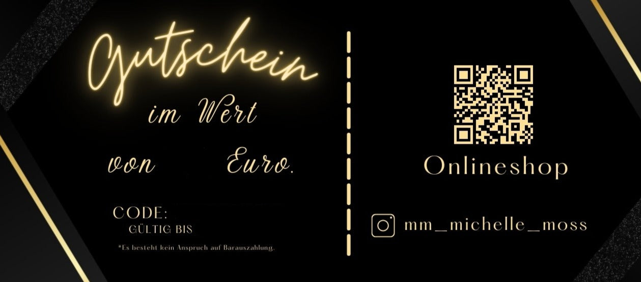 Dein Geschenkgutschein von MM - Michelle Moß